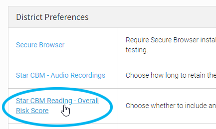 Star CBM Reading - Overall Risk Score Preference