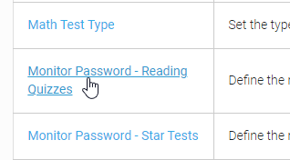 Monitor Password - Reading Quizzes (Preferences)