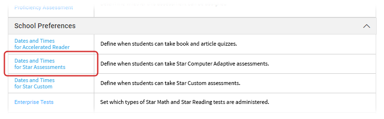 Dates and Times for Star Assessments Preference